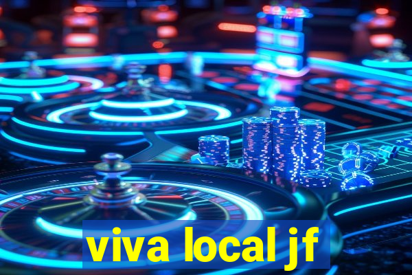 viva local jf